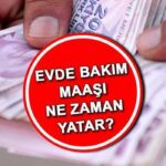 Eyaletler için ev bakımı için maaş 12 Mart 2025 | Yatmaya gittiklerinde evde bakım için para (maaş) uyuyacak, ay içinde ne verilecek? Evde bakım maaşı partiden önce mi buluyor? E-Devlet Mart Marslı Evde Bakım Emeklilik Sayfaları Schermo Başkanı ve Ödeme Tarihi hakkında bilgi!