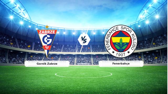 CANLI | Gornik Zabrze – Fenerbahçe maç anlatımı! Maç ne zaman? Saat kaçta ve hangi kanalda? – 29 Temmuz 2026